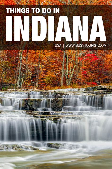 Visit Indiana .